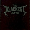 'THE BLACKEST ALBUM' Images Page