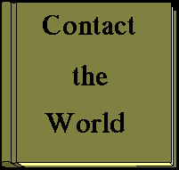 Contact the world
