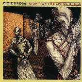 Night of the Living Dregs