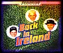 Back In Ireland