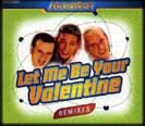 Let Me Be Your Valentine - Remix 