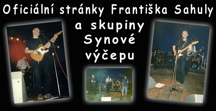 Oficiln strnky Frantika Sahuly a skupiny Synov vepu