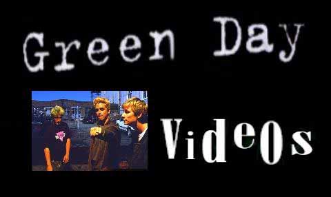 GREENDAY VIDEOS
