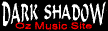 Dark Shadow - Oz  Music Site