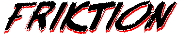 Friktion Fan Page!