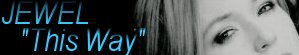 Jewel This Way