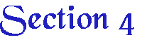 SECTION FOUR