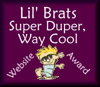 Lil Brat's Super Duper Way Cool Award