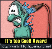 Mr. Billy's Too Cool Award