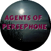Agents of Persephone