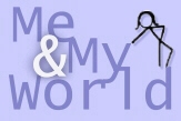 Me & My World