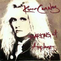 Barking At Airplanes - Kim Carnes