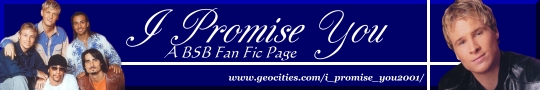 I Promise You ~ Fan Fic