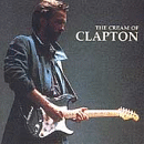 Eric Clapton - The Cream of Clapton