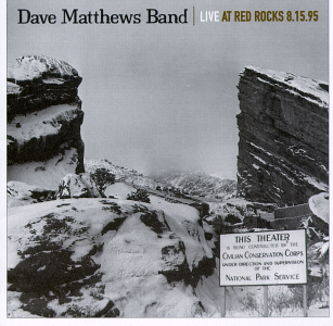 Dave Mathews Band - Live at Red Rocks