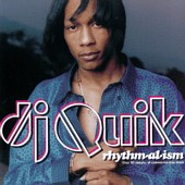 DJ Quik - Rhythm-al-ism