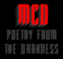 Welcome to MCD homepage: POETRY FROM THE DARKNESS