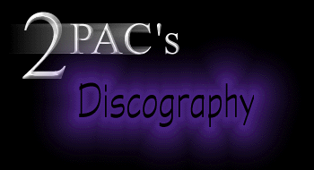 2pac's Discography