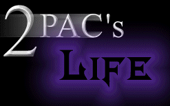 2pac's Life