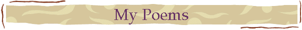 My Poems