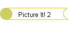 Picture It! 2