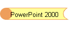 PowerPoint 2000