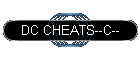 DC CHEATS--C--