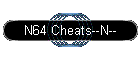 N64 Cheats--N--