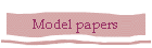 Model papers