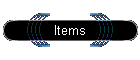 Items