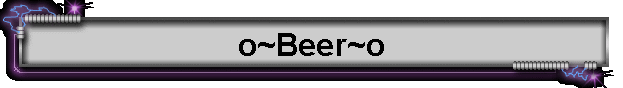 o~Beer~o