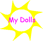 See dolls that I have made!