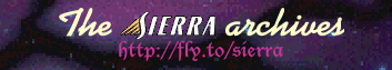 The Sierra Archives is now located on GEOCITIES