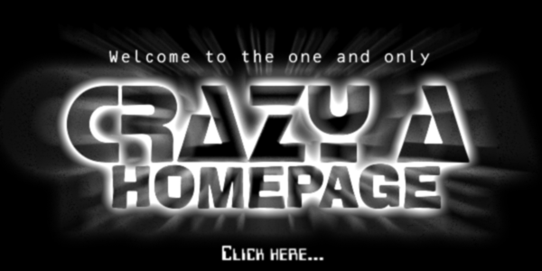 CRAZY A HOMEPAGE !!! CLICK HERE !!!