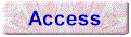 Access