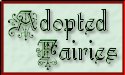 Adopted Fairies