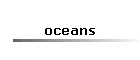 oceans