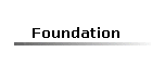 Foundation