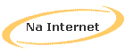 Na Internet