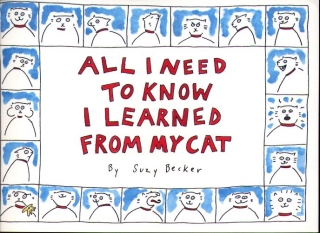All I Need To Know I Learned From My Cat SAmples