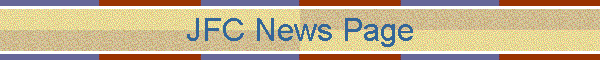 JFC News Page