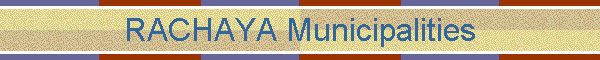 RACHAYA Municipalities