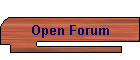 Open Forum