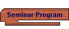 Seminar Program