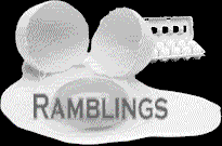 Ramblings