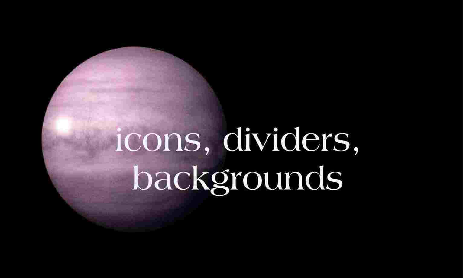 icons, backgrounds, dividers