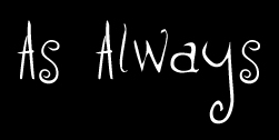 [as_always]