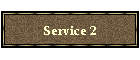 Service 2