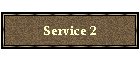 Service 2