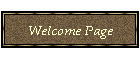 Welcome Page